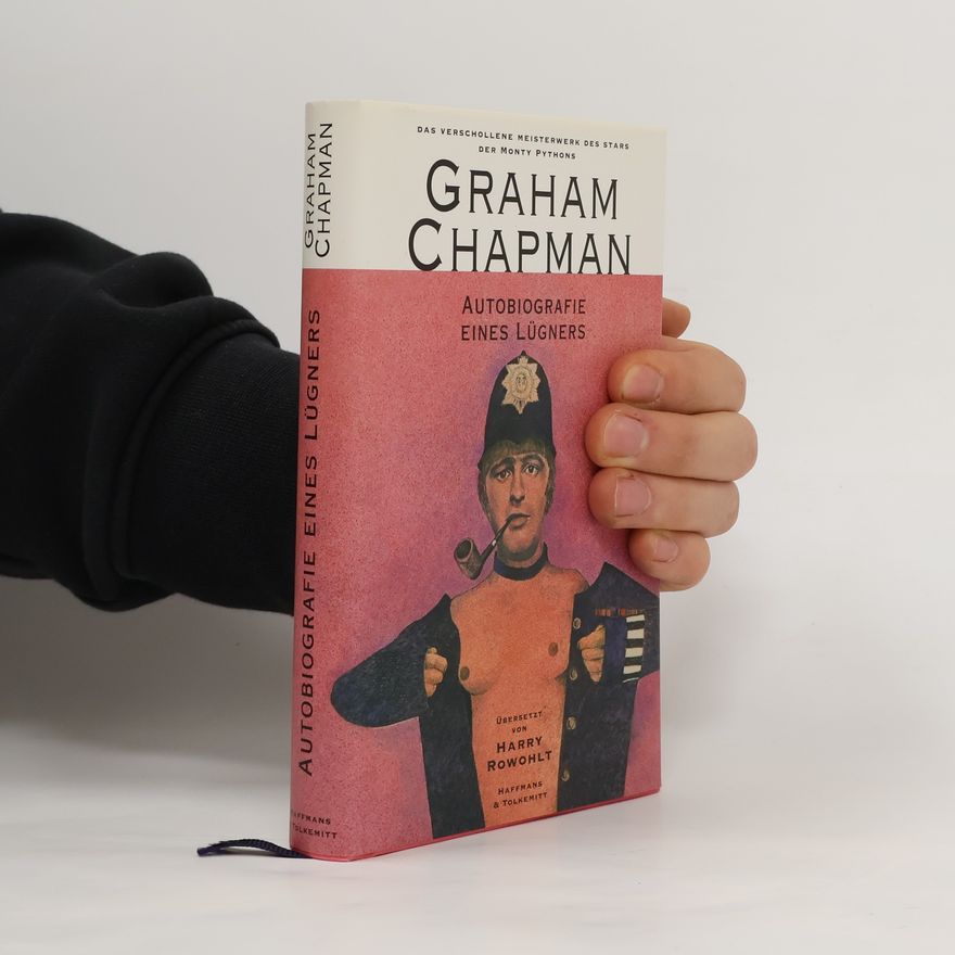 Graham Chapman Autobiografie eines Lügners