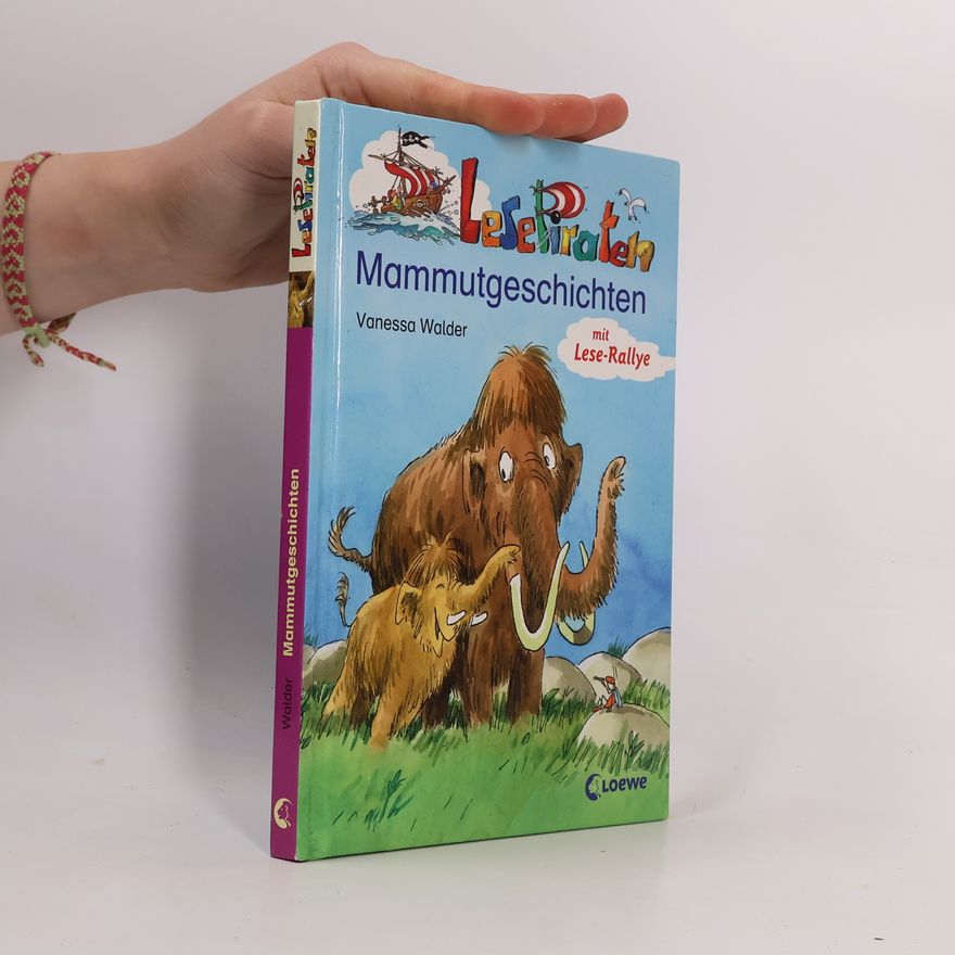 Vanessa Walder Lesepiraten-Mammutgeschichten