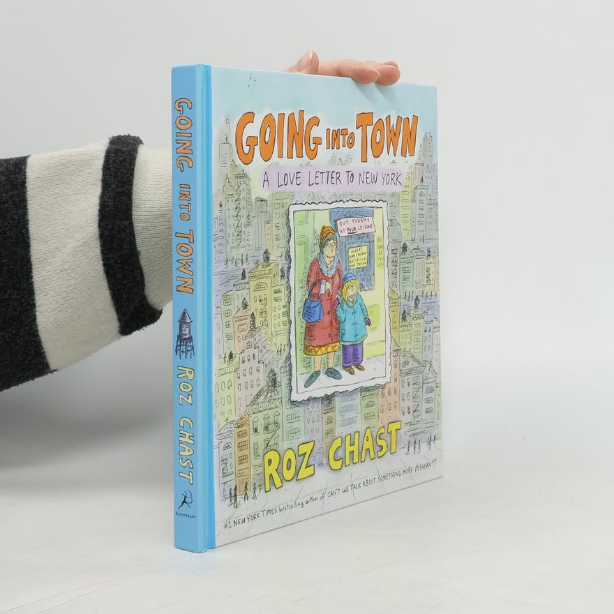 Roz Chast Going Into Town