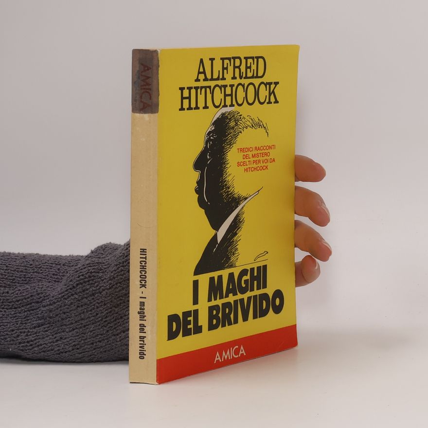 Alfred Hitchcock I Maghi del Brivido