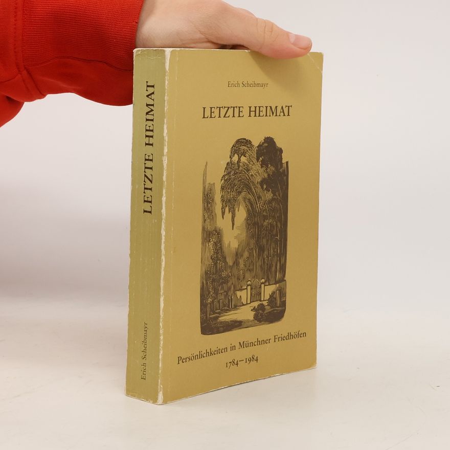 Erich Scheibmayr Letzte Heimat