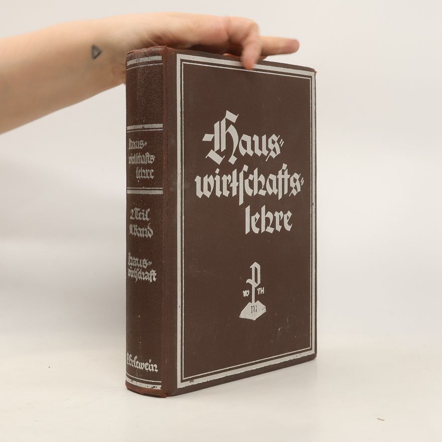 Eugenie Erlewein Hauswirtschaftslehre der Neuzeit III. Band