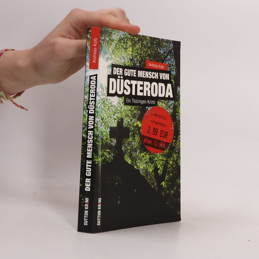 Andreas Kolb Der gute Mensch von Düsteroda