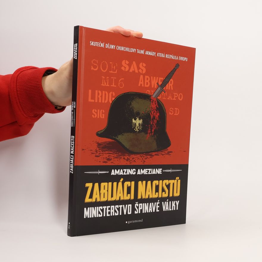 Petr Himmel Zabijáci nacistů. Ministerstvo špinavé války