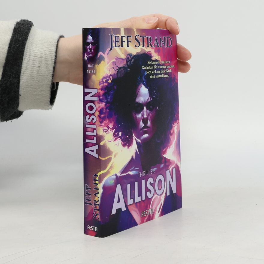 Jeff Strand Allison - Ein Thriller