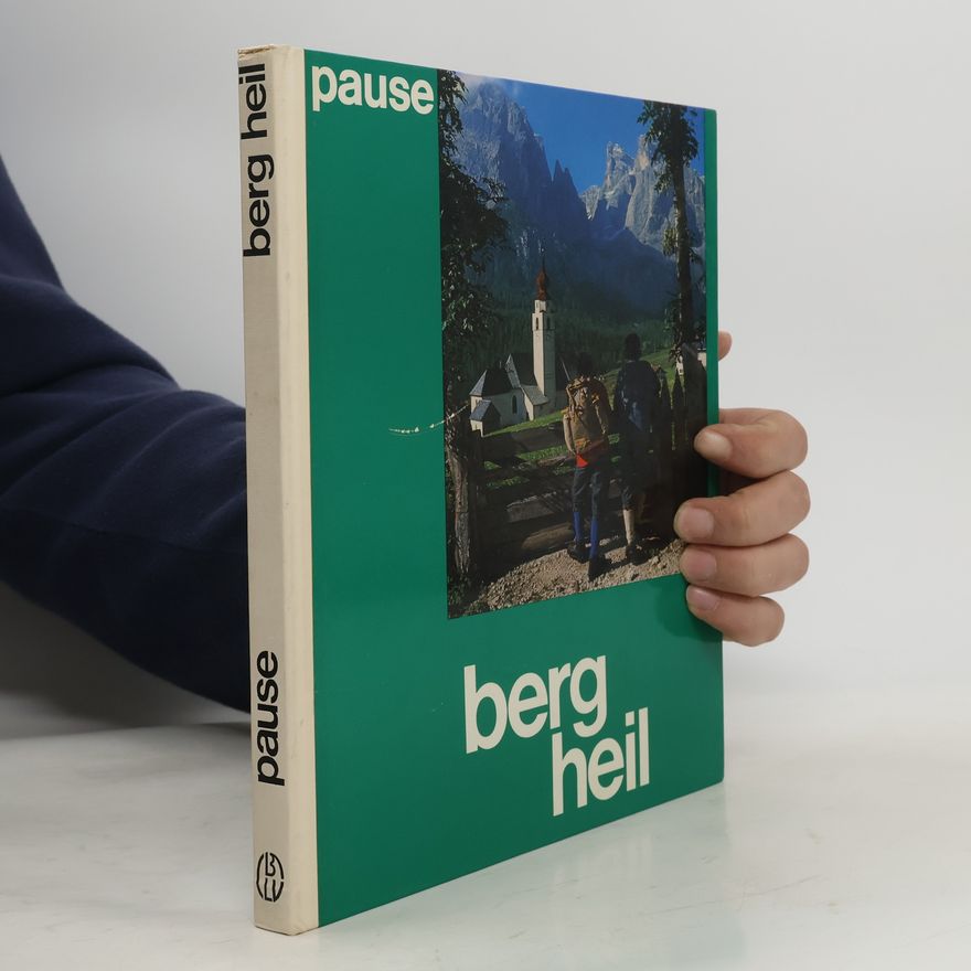 Walter Pause Berg Heil