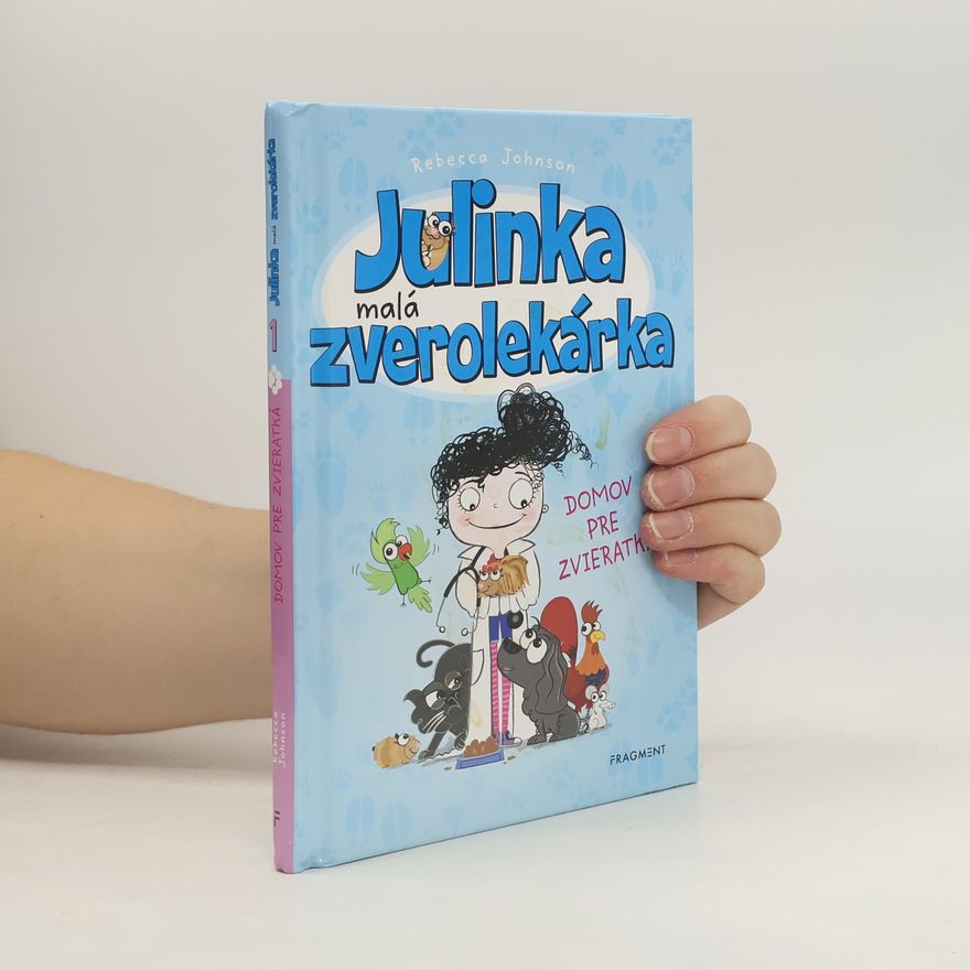 Rebecca Johnson Julinka malá zverolekárka