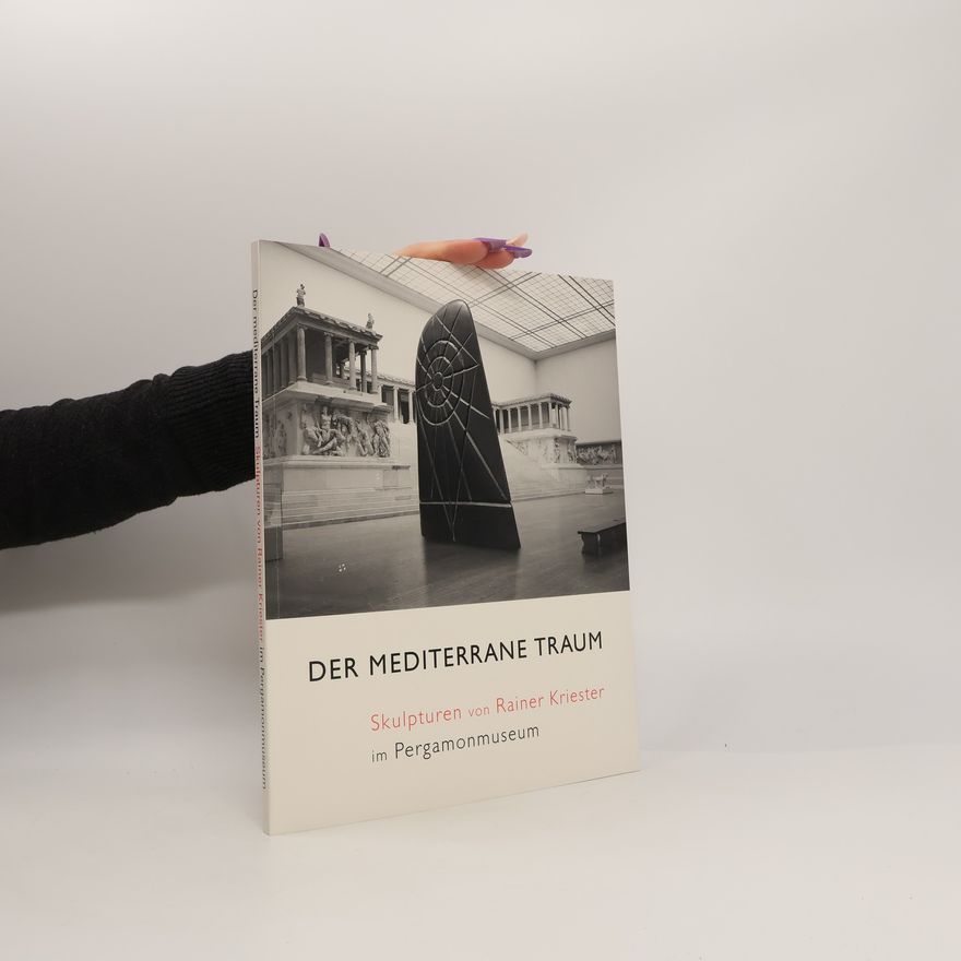 Rainer Kriester Der mediterrane Traum