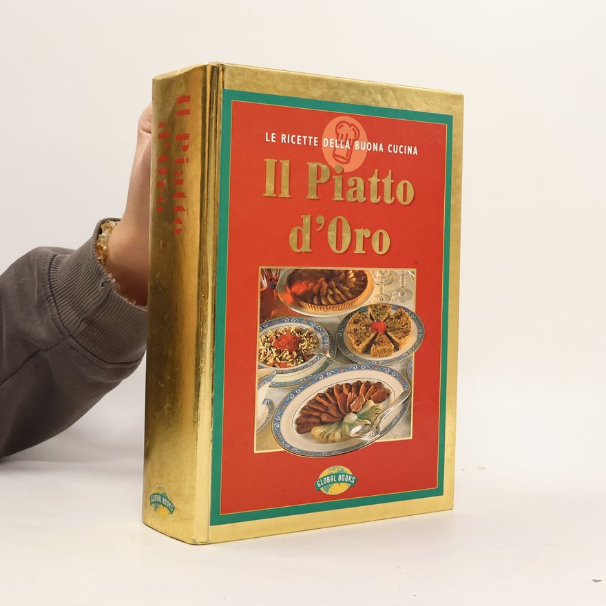 Kolektiv autorů Il piatto d'oro