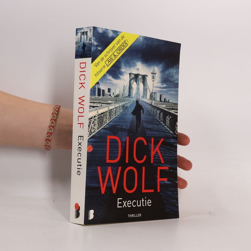 Dick Wolf Executie / druk 1