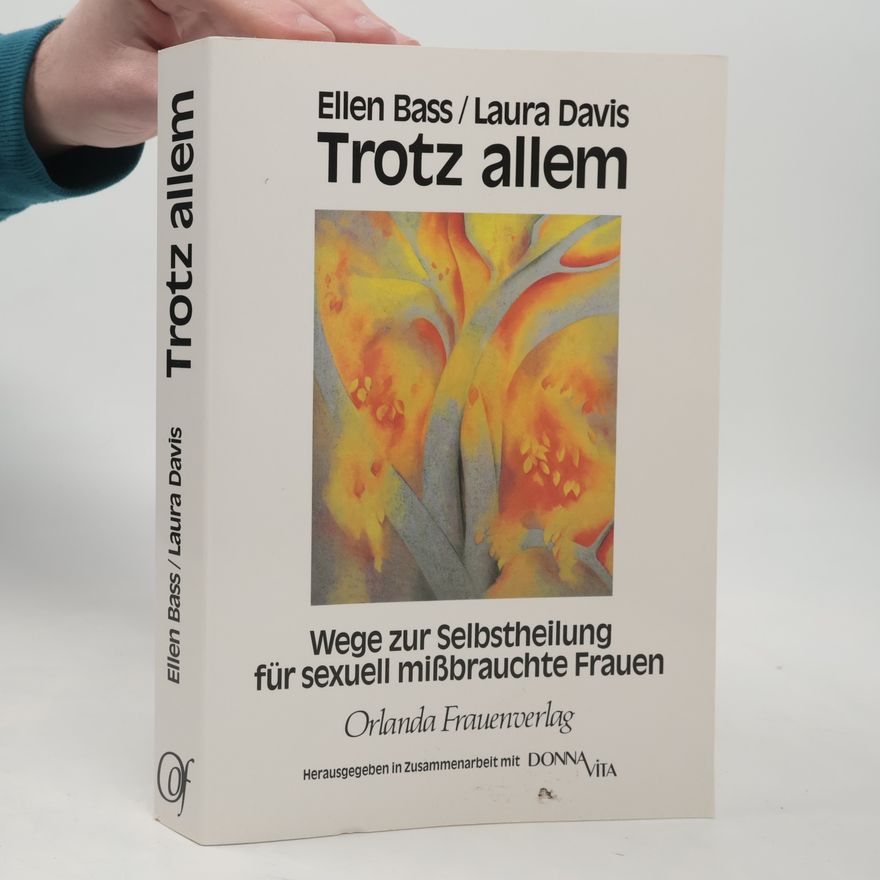 Ellen Bass Trotz allem