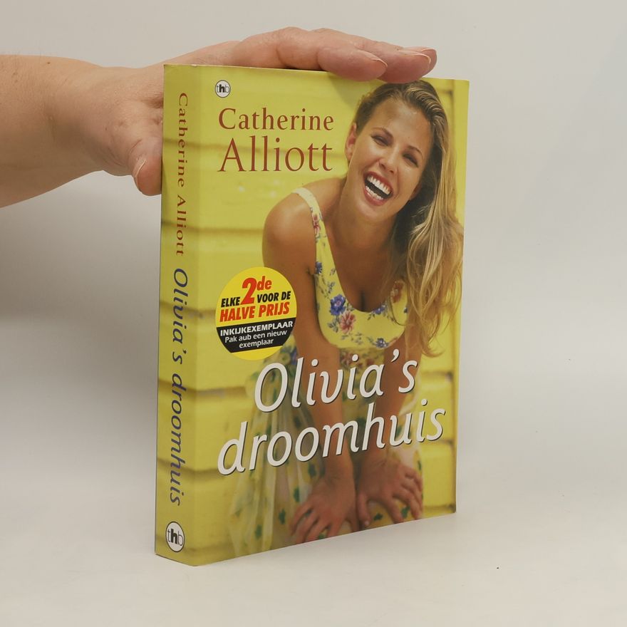 Catherine Alliott Olivia's droomhuis