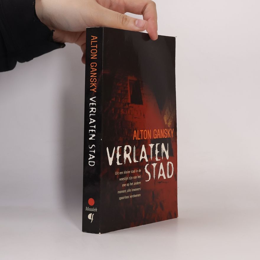 Alton Gansky Verlaten stad