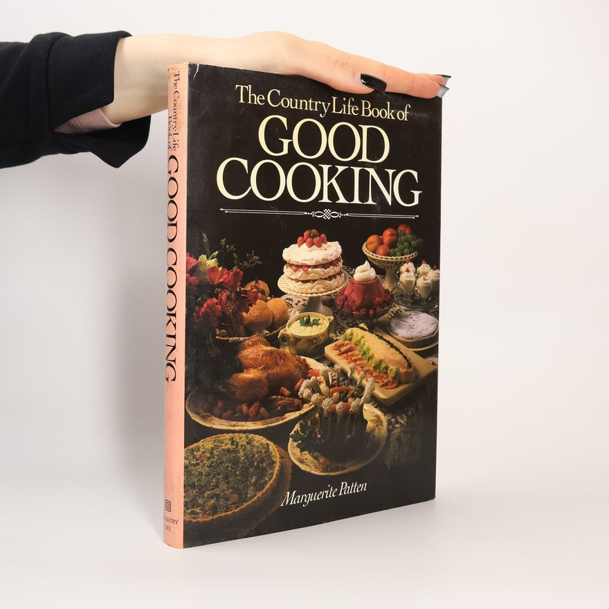 Patten Marguerite The Country Life Book of Good Cooking