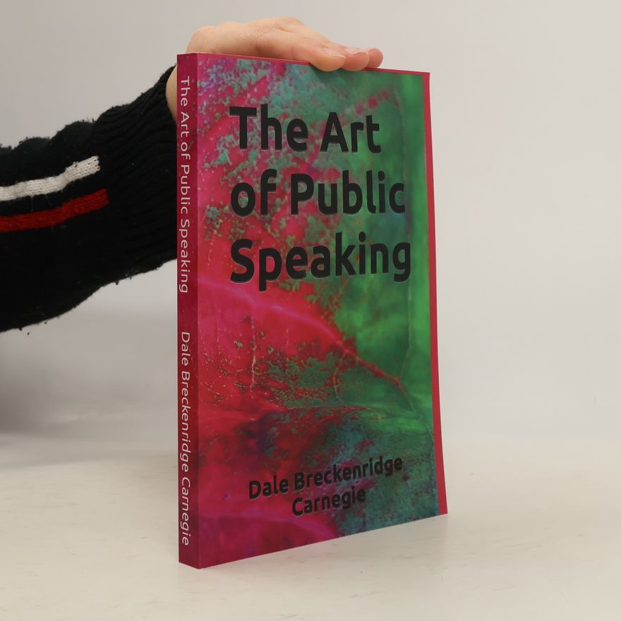 Kolektív autorov The Art of Public Speaking