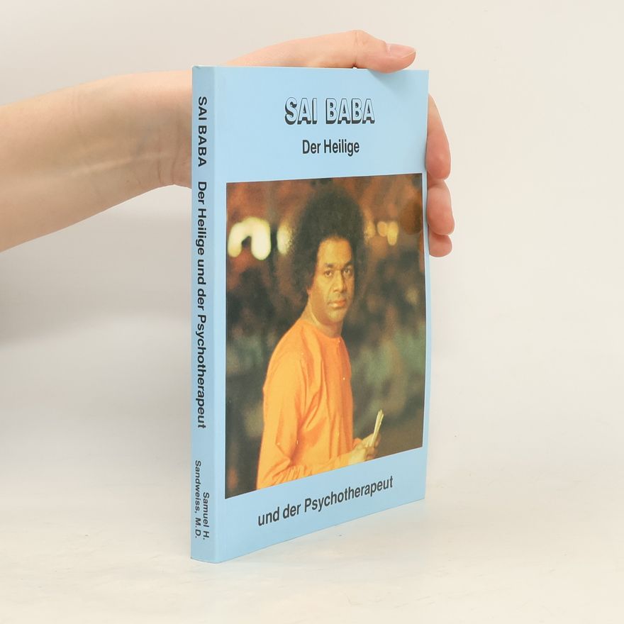 Samuel H. Sandweiss Sai Baba
