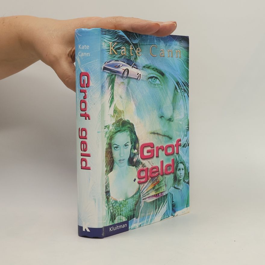 Kate Cann Grof geld