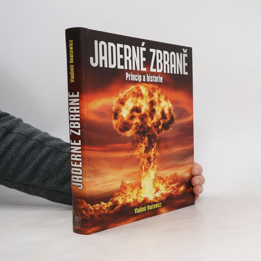Autorenkollektiv Jaderné zbraně