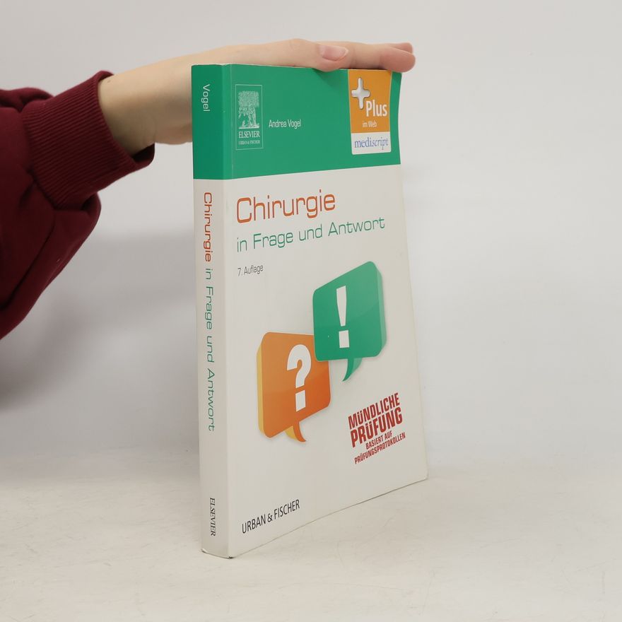 Andrea Vogel Chirurgie in Frage und Antwort - 7. Auflage