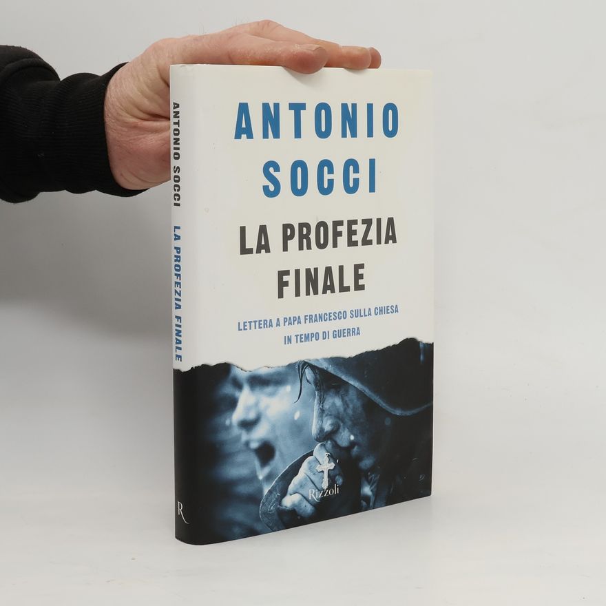 Antonio Socci La profezia finale