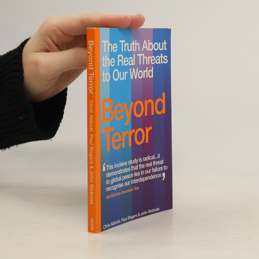John Sloboda Beyond Terror