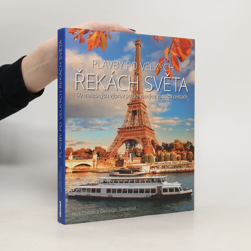 Deborah Stone Plavby po velkých řekách světa :