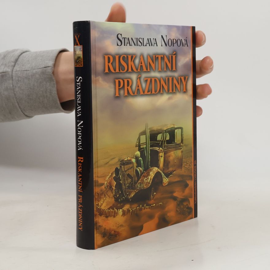 Nopová Stanislava Riskantní prázdniny