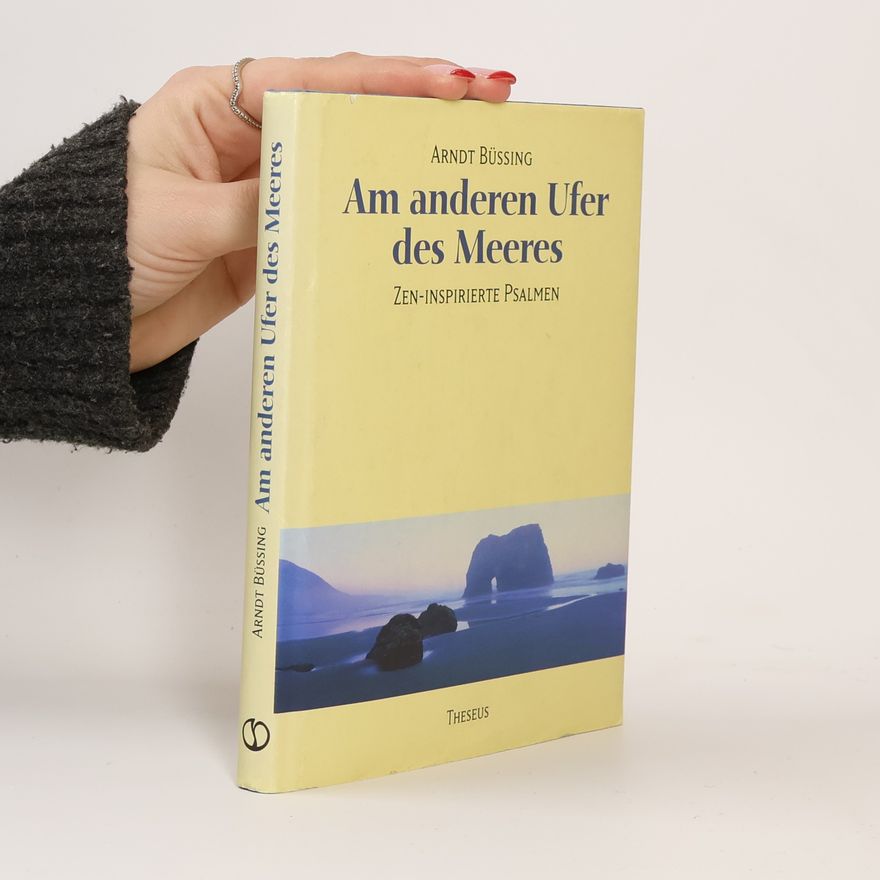 Arndt Büssing Das andere Ufer des Meeres