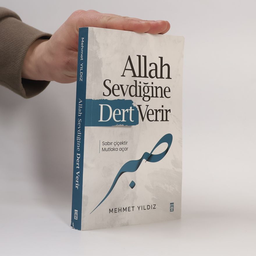 Mehmet Yildiz Allah Sevdiğine Dert Verir