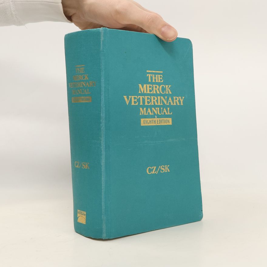 Susan E. Aiello The Merck Veterinary Manual - Eighth Edition