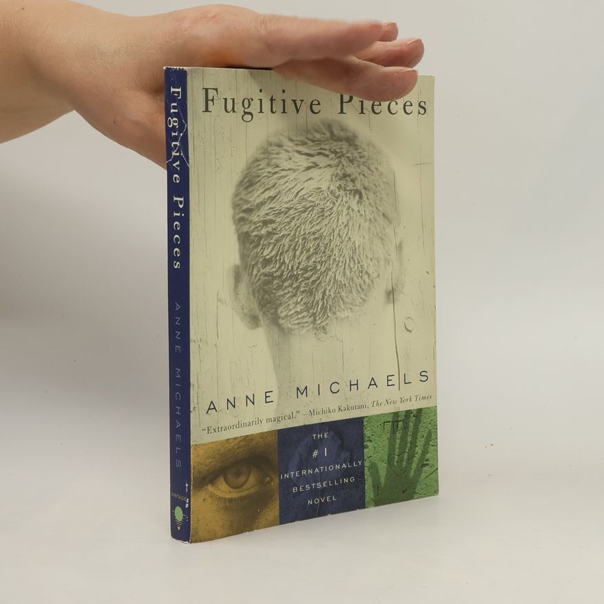 Anne Michaels Fugitive Pieces