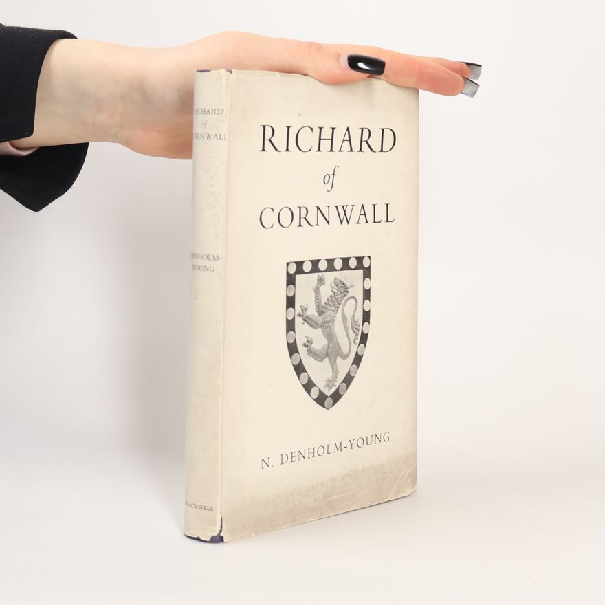 Noel Denholm-Young Richard of Cornwall