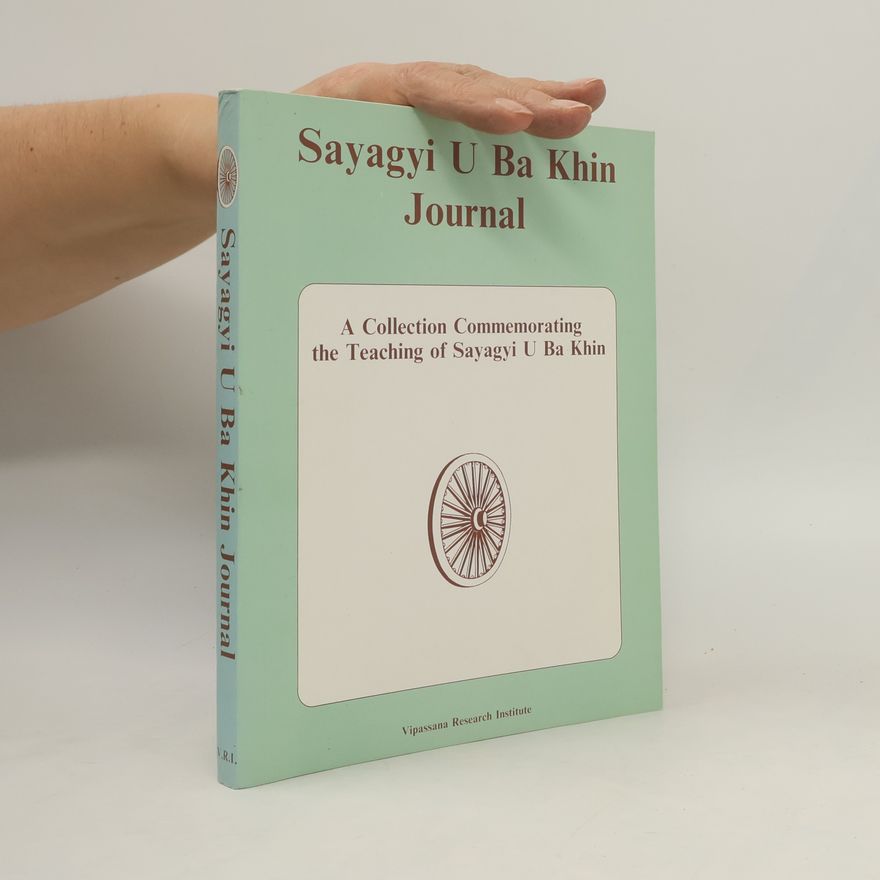 Sayagyi U. Ba Khin Sayagyi U Ba Khin Journal