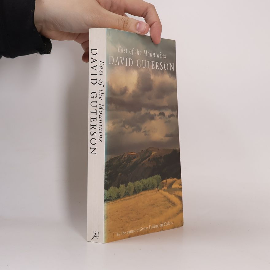 David Guterson East of the Mountains