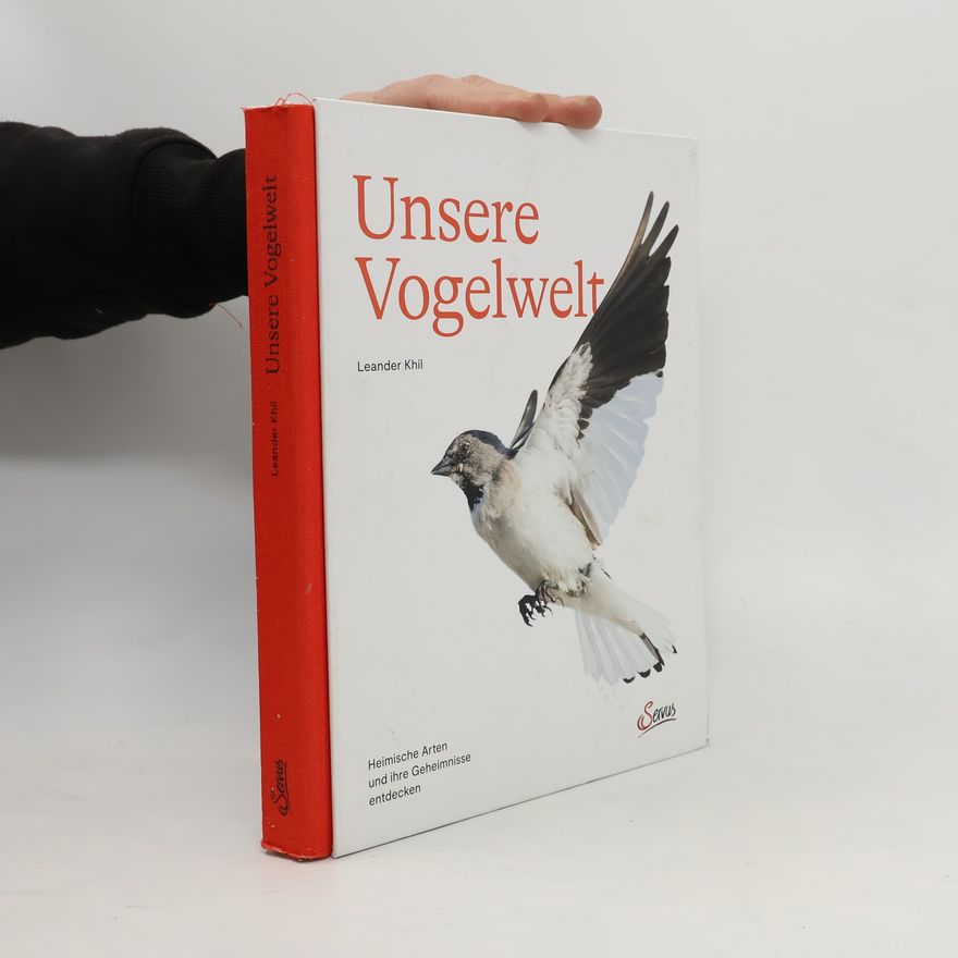 Leander Khil Unsere Vogelwelt