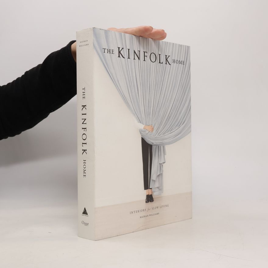 Nathan Williams The Kinfolk Home
