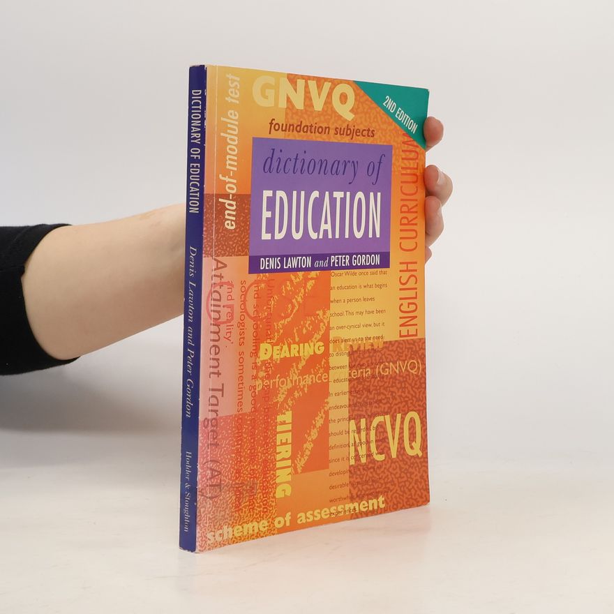 Professor Peter Gordon Dictionary of Education