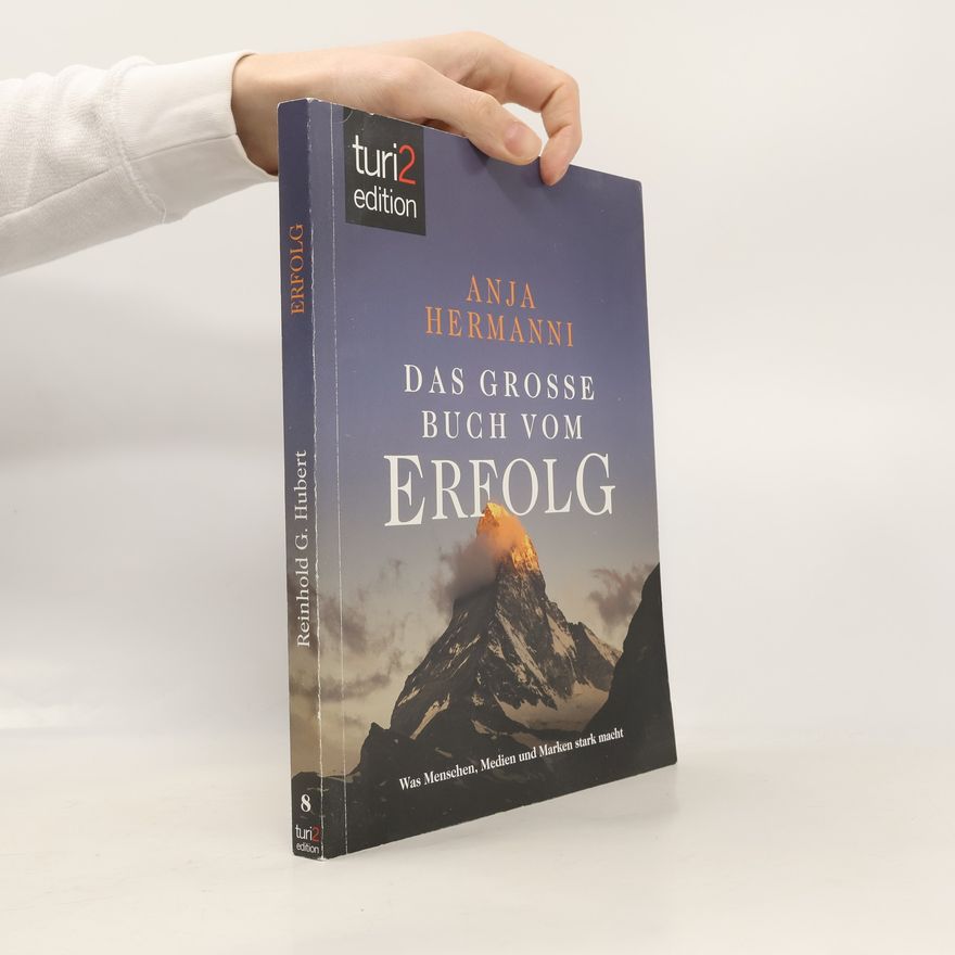 Reinhold G. Hubert Das große Buch vom Erfolg
