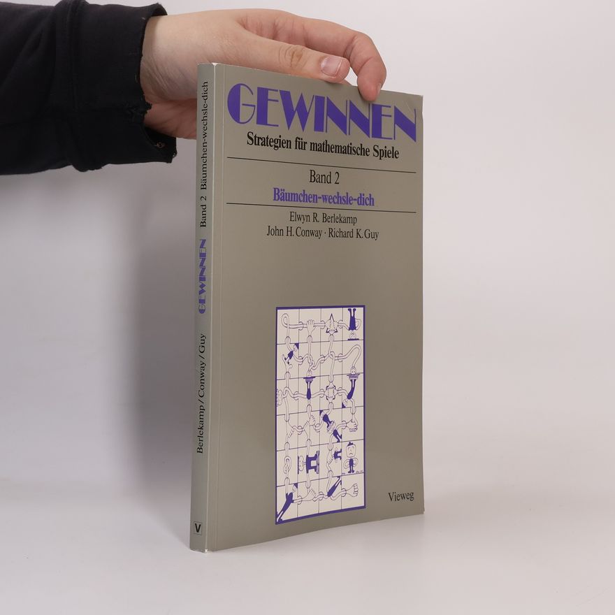 Elwyn R Berlekamp Gewinnen Strategien für mathematische Spiele