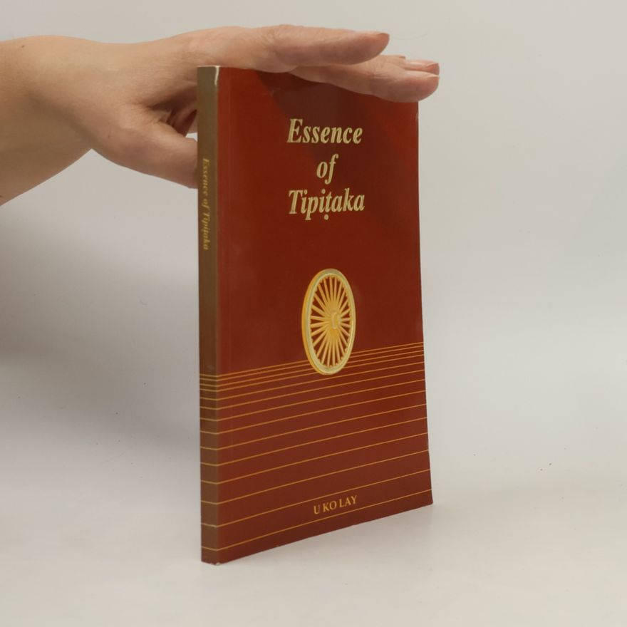 Kolektiv autorů Essence of Tipiṭaka