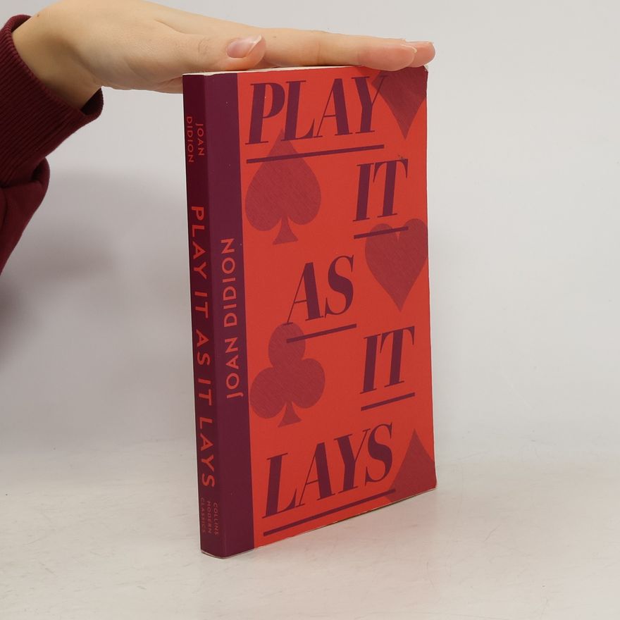 Joan Didion Play It As It Lays