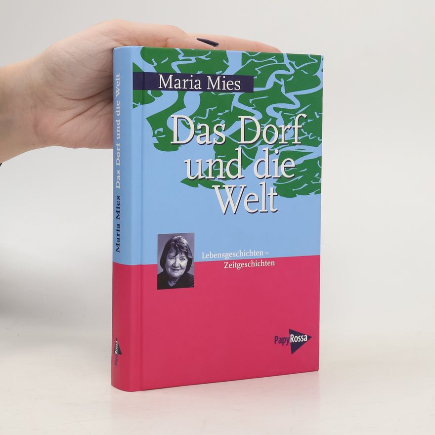 Maria Mies Das Dorf und die Welt