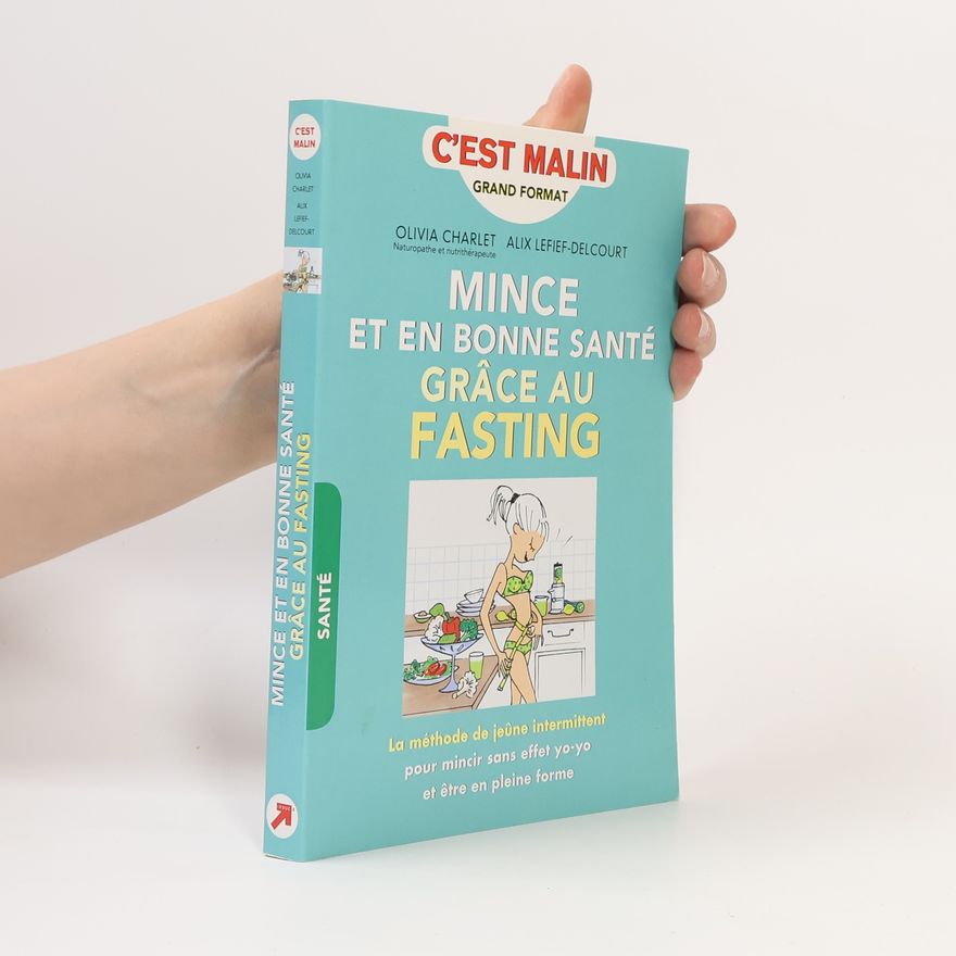Olivia Charlet Mince et en bonne santé grâce au fasting