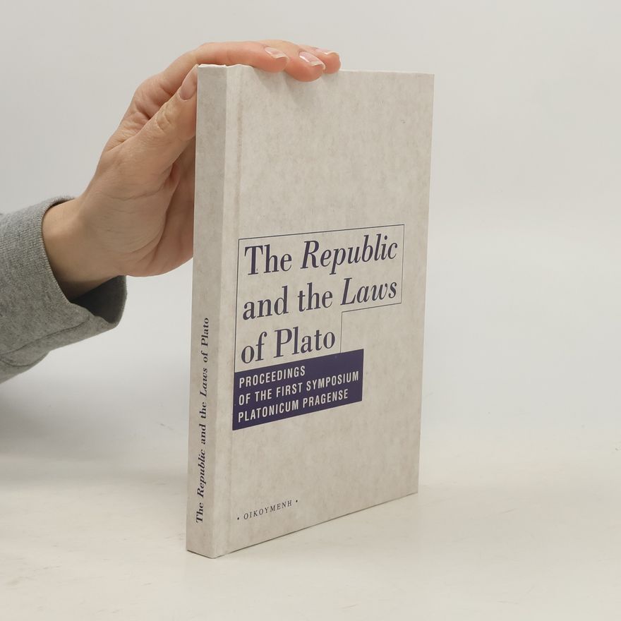 Filip Karfík The Republic and the Laws of Plato