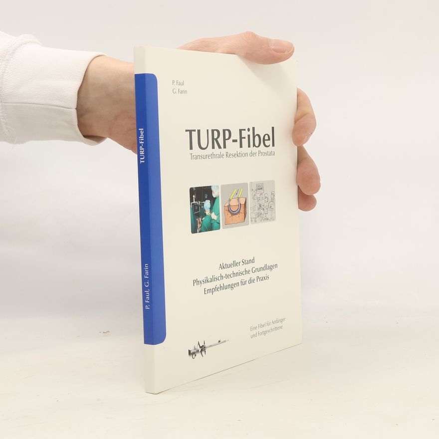G. Farin TURP-Fibel