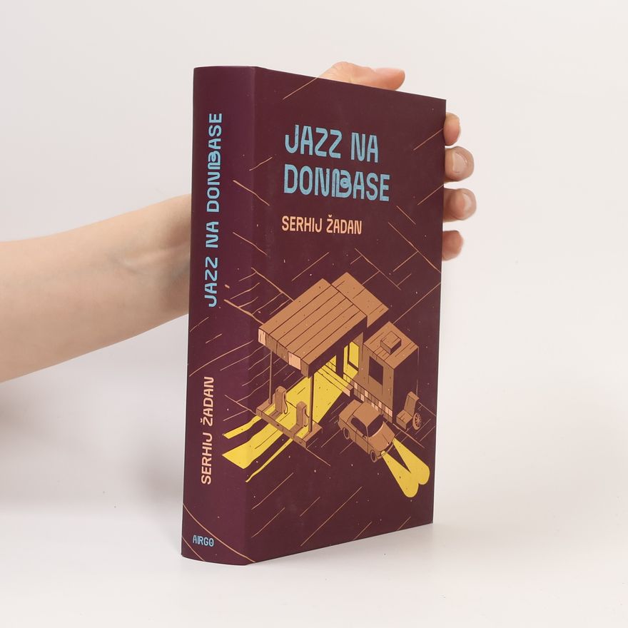 Serhij Žadan Jazz na Donbase