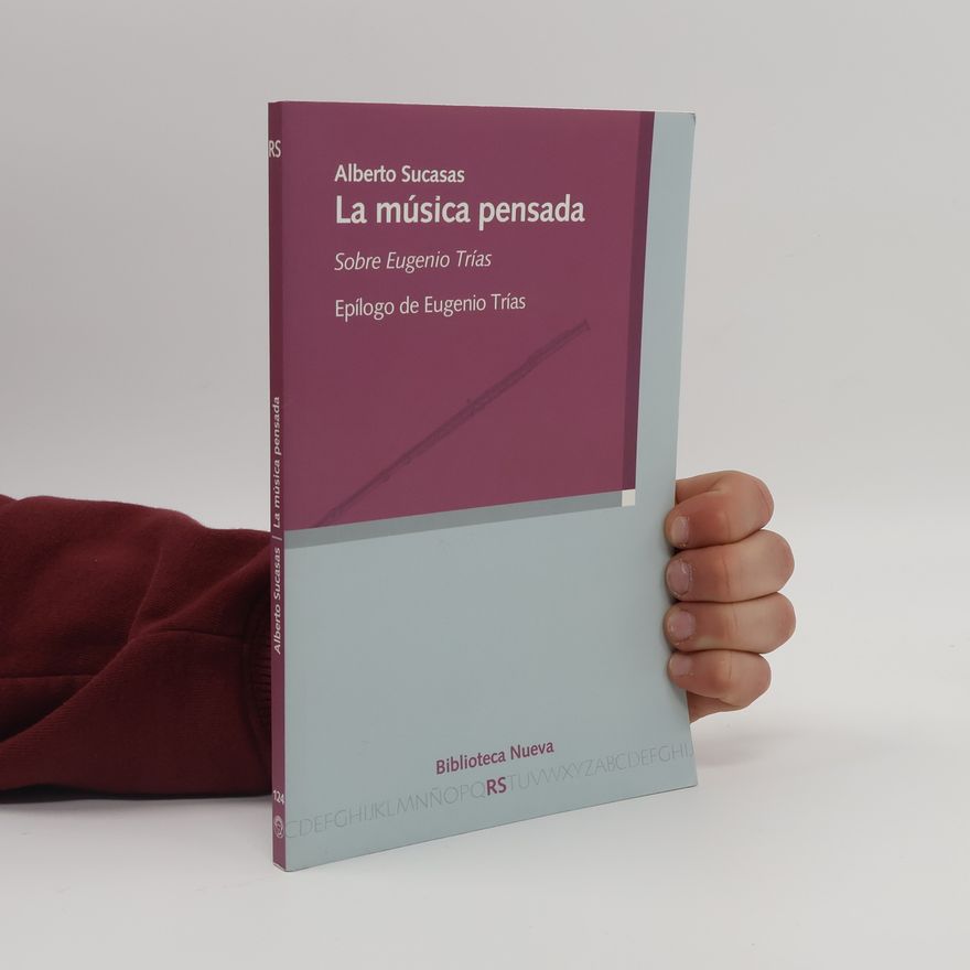 Eugenio Trías La música pensada