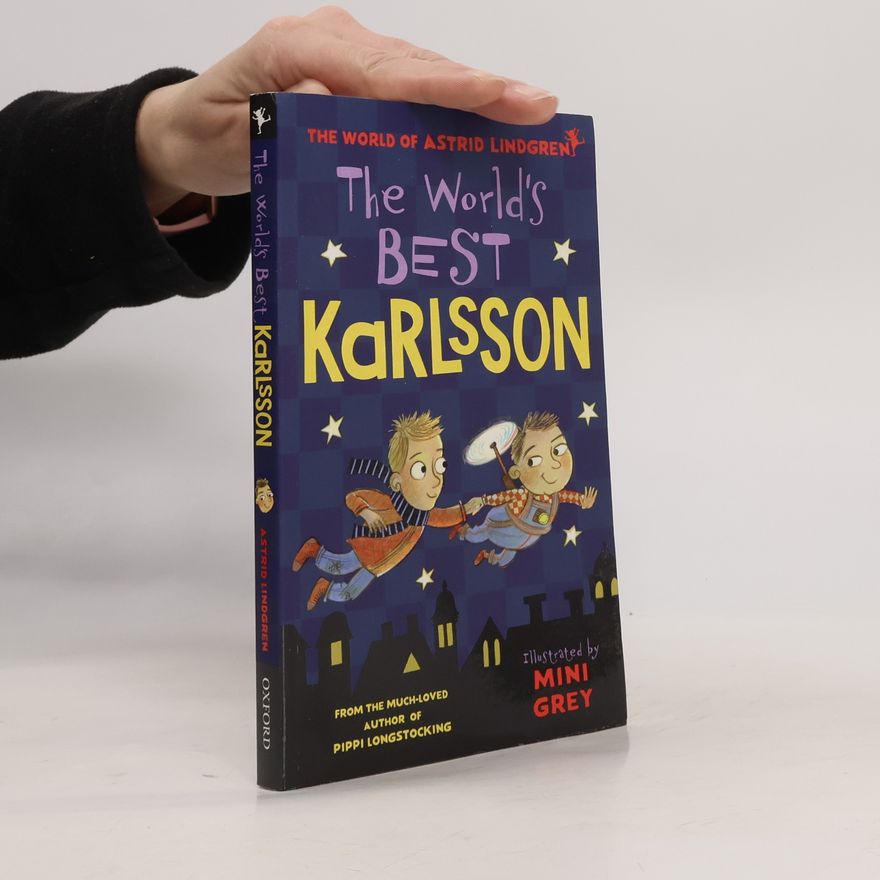 Astrid Lindgren The World's Best Karlsson
