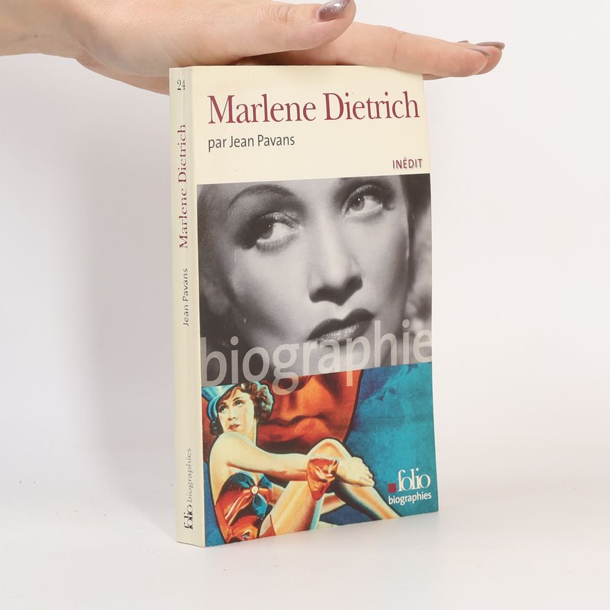 Jean Pavans Marlène Dietrich