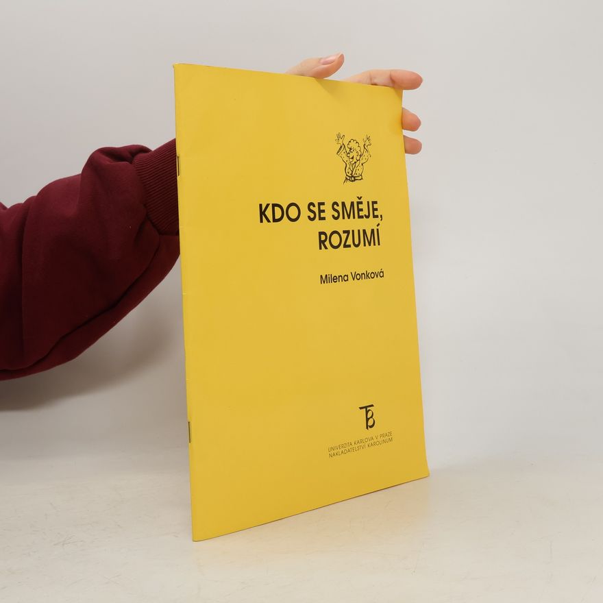Milena Vonková Kdo se směje, rozumí